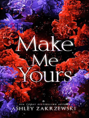 cover image of Make Me Yours